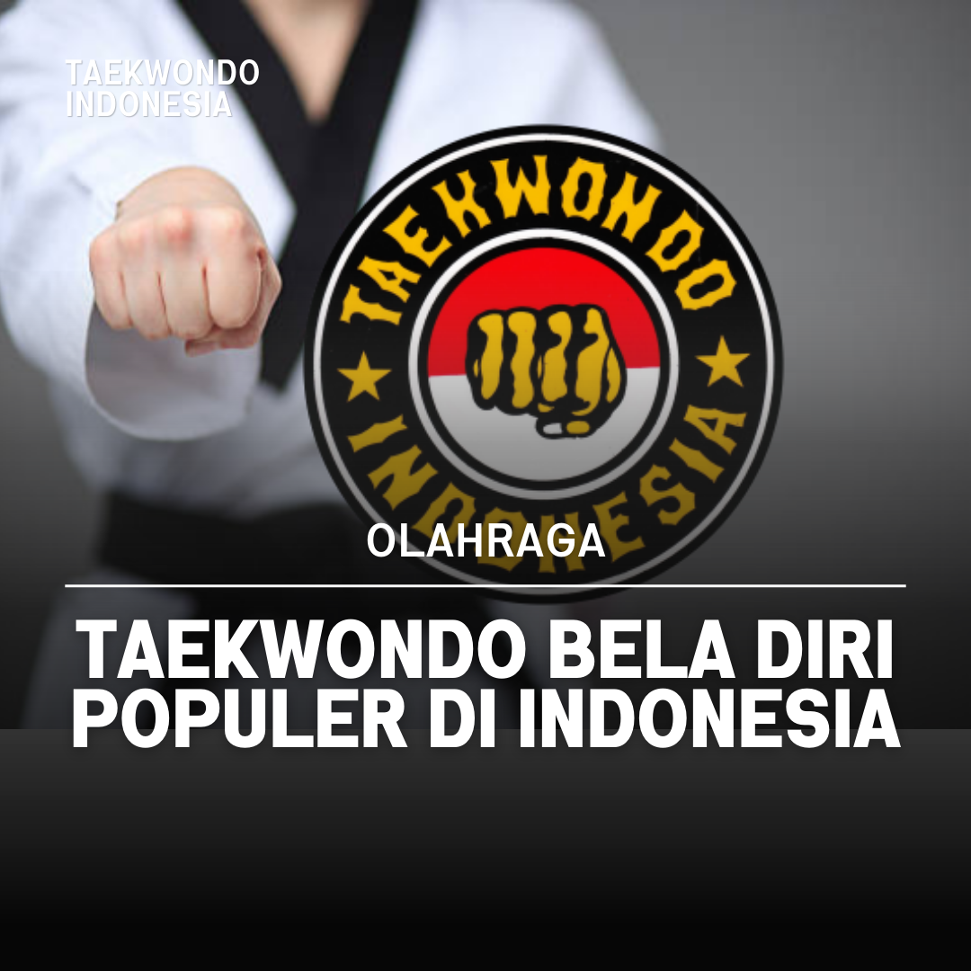 Kejuaraan Dunia Taekwondo: Puncak Prestasi dalam Seni Bela Diri Taekwondo Indonesia Dojang ktcsulteng